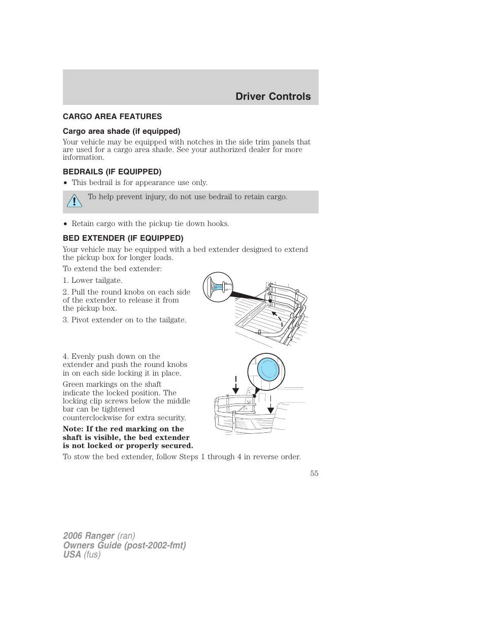 Cargo area features, Cargo area shade (if equipped), Bedrails (if equipped) | Bed extender (if equipped), Driver controls | FORD 2006 Ranger v.1 User Manual | Page 55 / 256