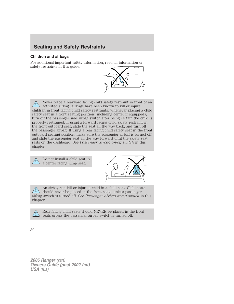 Children and airbags, Seating and safety restraints | FORD 2006 Ranger v.1 User Manual | Page 80 / 256