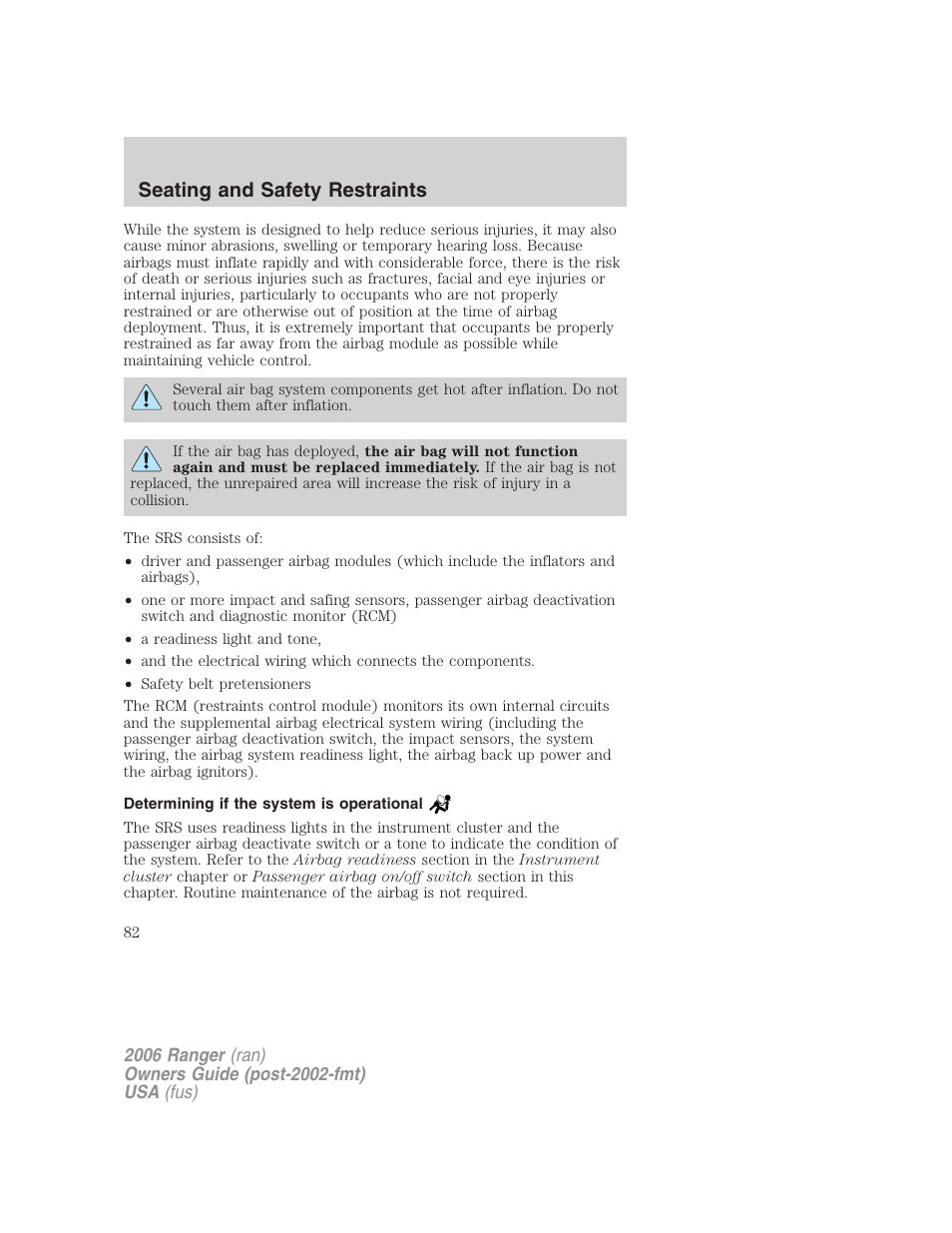Determining if the system is operational, Seating and safety restraints | FORD 2006 Ranger v.1 User Manual | Page 82 / 256