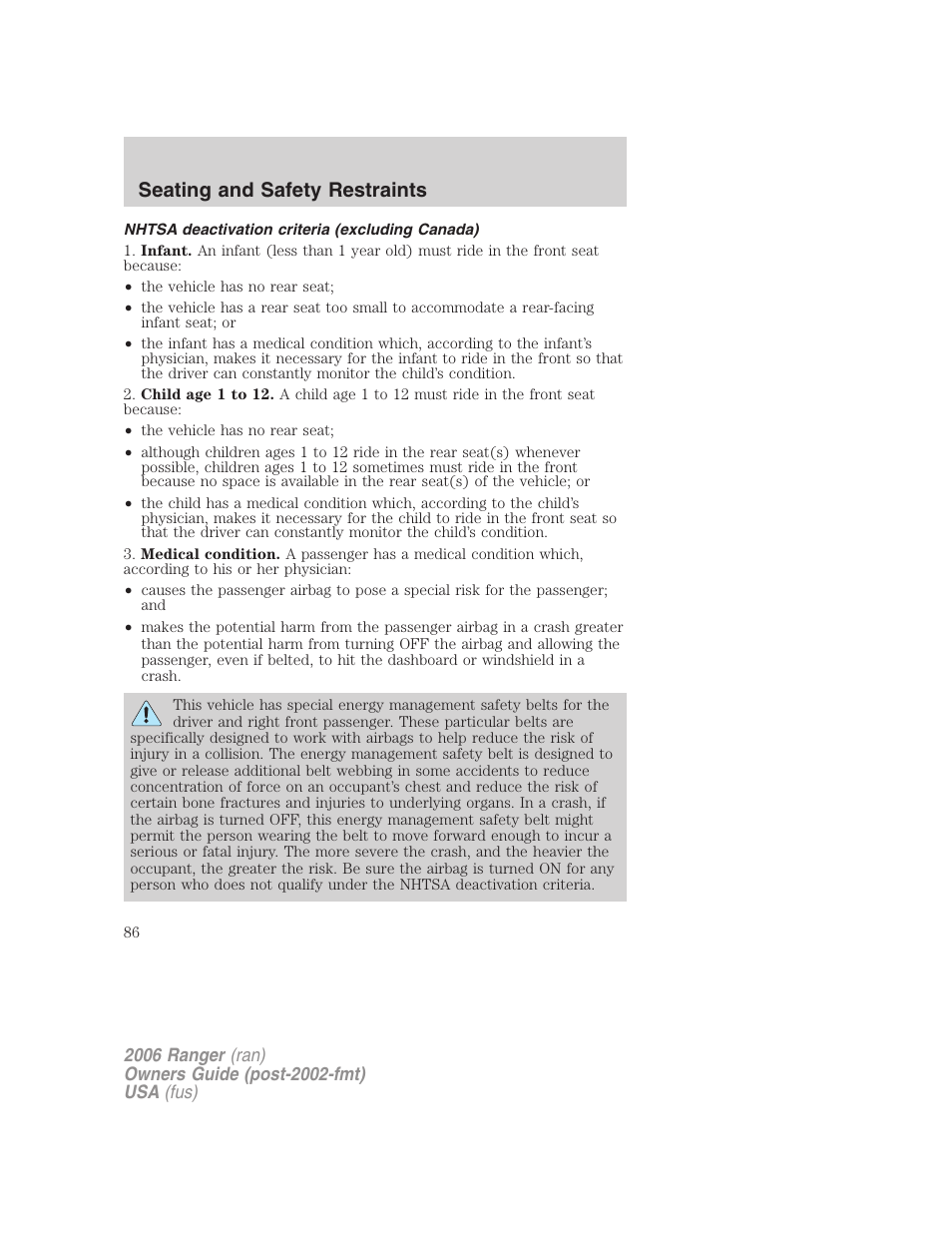 Nhtsa deactivation criteria (excluding canada), Seating and safety restraints | FORD 2006 Ranger v.1 User Manual | Page 86 / 256