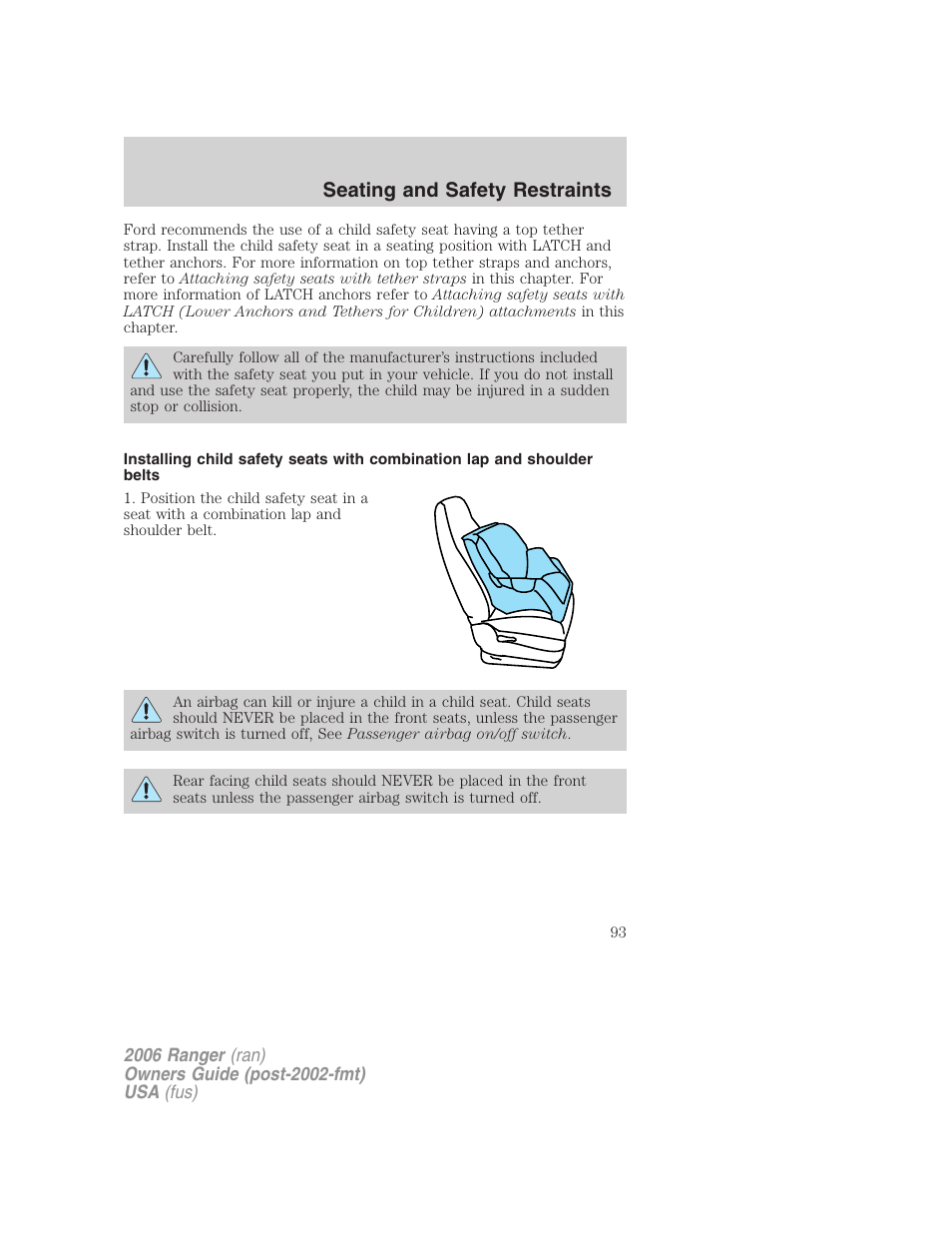 Seating and safety restraints | FORD 2006 Ranger v.1 User Manual | Page 93 / 256