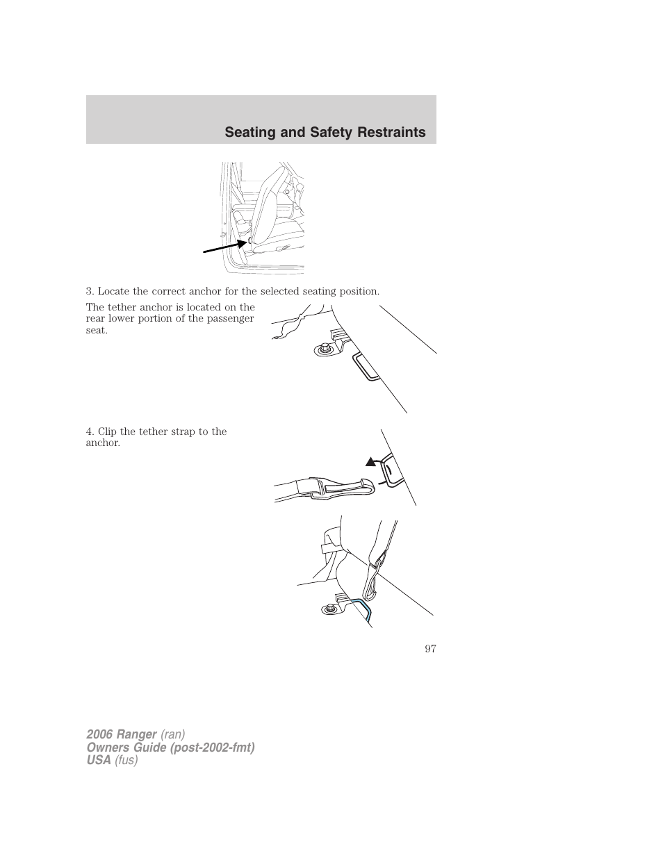 Seating and safety restraints | FORD 2006 Ranger v.1 User Manual | Page 97 / 256