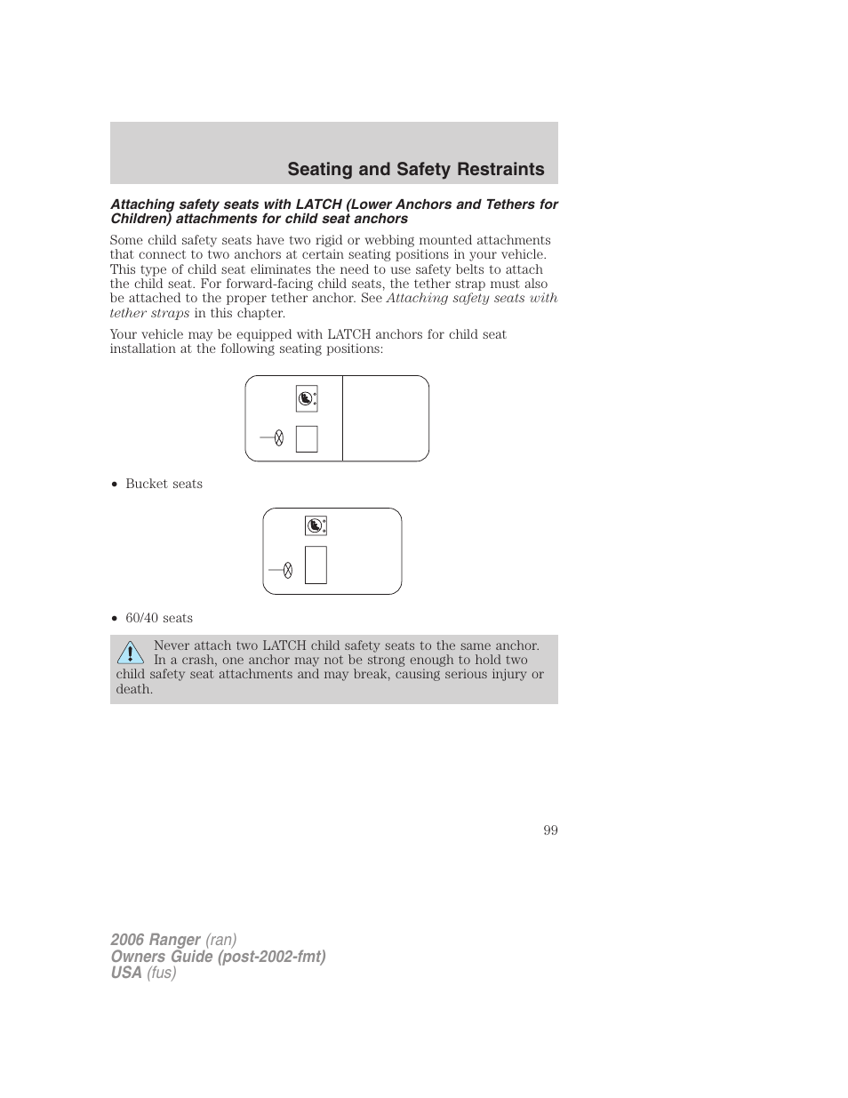 Seating and safety restraints | FORD 2006 Ranger v.1 User Manual | Page 99 / 256