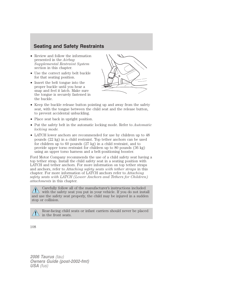 Seating and safety restraints | FORD 2006 Taurus User Manual | Page 108 / 232