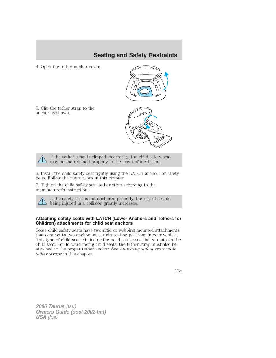 Seating and safety restraints | FORD 2006 Taurus User Manual | Page 113 / 232