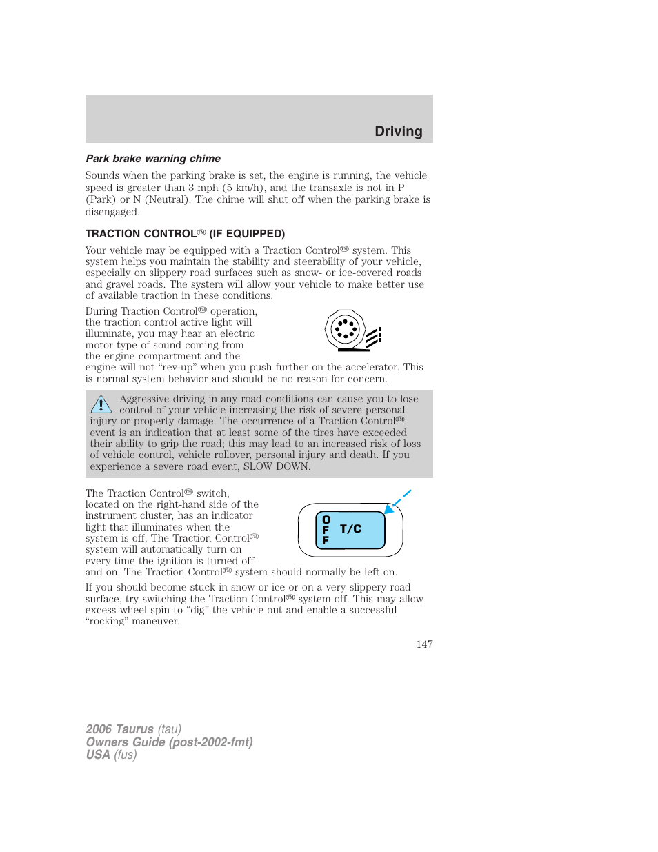 Park brake warning chime, Traction control (if equipped), Traction control | Driving | FORD 2006 Taurus User Manual | Page 147 / 232
