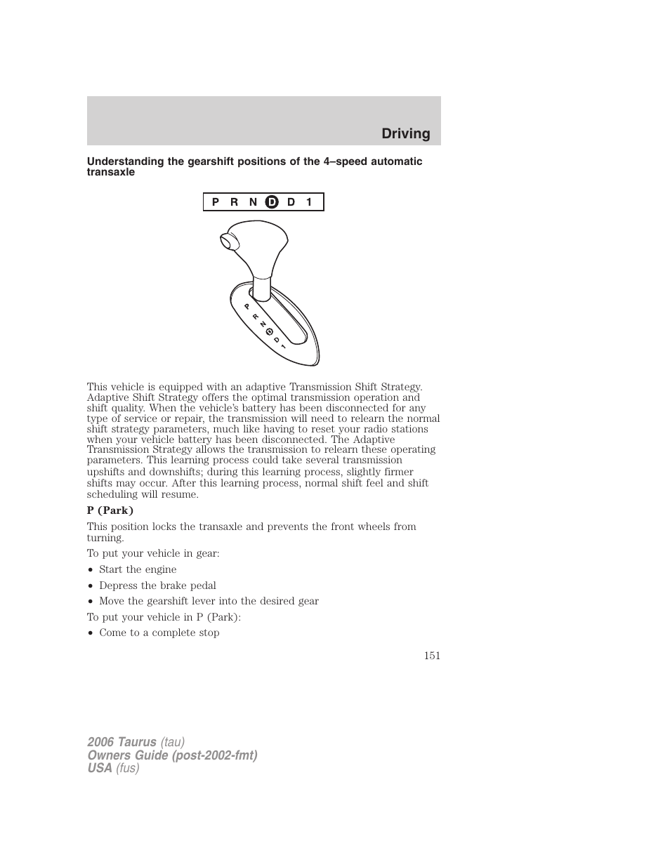 Driving | FORD 2006 Taurus User Manual | Page 151 / 232