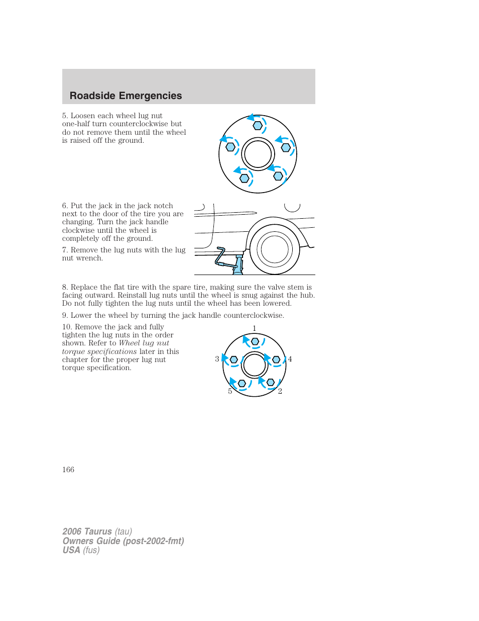 Roadside emergencies | FORD 2006 Taurus User Manual | Page 166 / 232