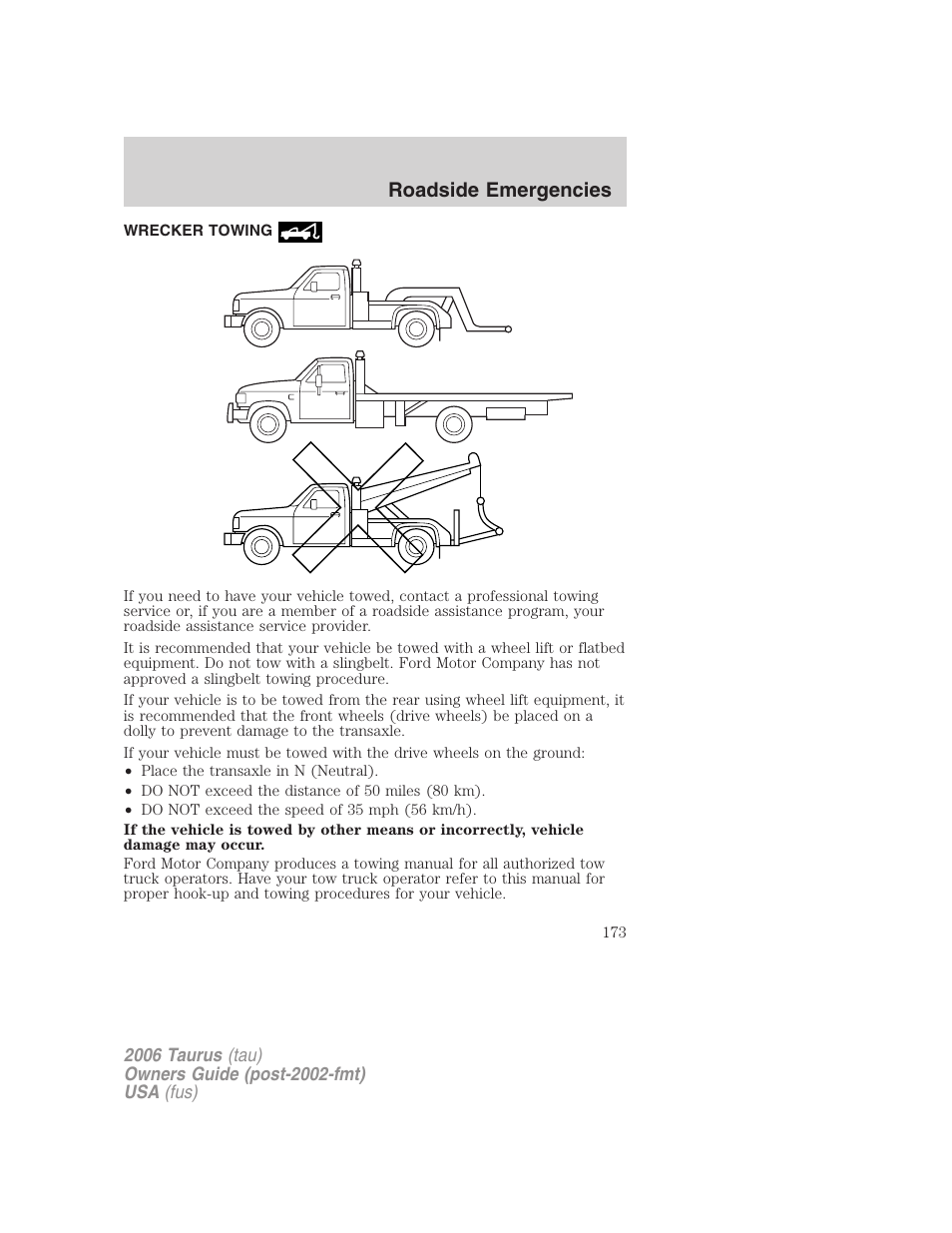 Wrecker towing, Roadside emergencies | FORD 2006 Taurus User Manual | Page 173 / 232