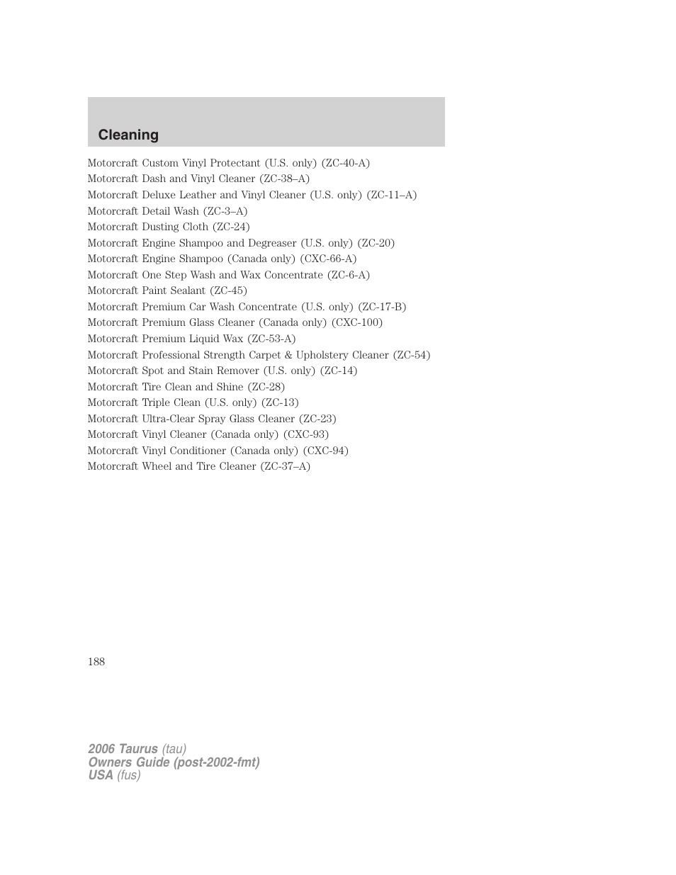 Cleaning | FORD 2006 Taurus User Manual | Page 188 / 232