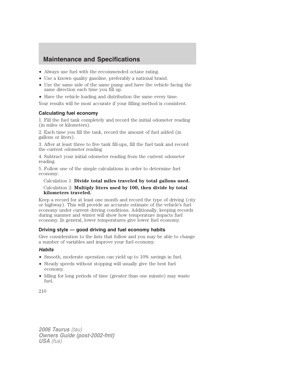 Calculating fuel economy, Habits, Maintenance and specifications | FORD 2006 Taurus User Manual | Page 210 / 232