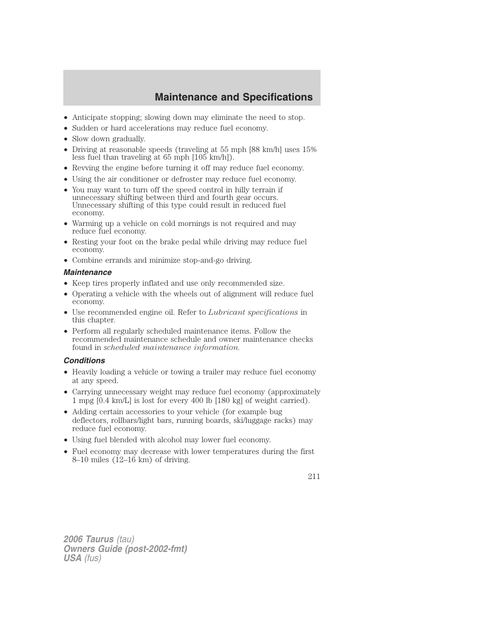 Maintenance, Conditions, Maintenance and specifications | FORD 2006 Taurus User Manual | Page 211 / 232