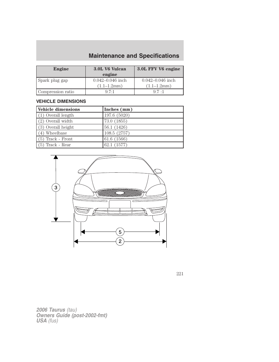 Vehicle dimensions, Maintenance and specifications | FORD 2006 Taurus User Manual | Page 221 / 232