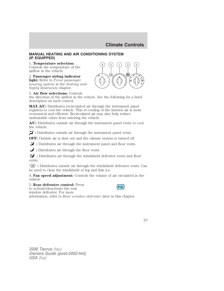 Climate controls, Manual heating and air conditioning | FORD 2006 Taurus User Manual | Page 23 / 232