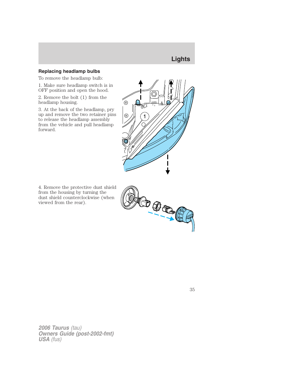 Replacing headlamp bulbs, Lights | FORD 2006 Taurus User Manual | Page 35 / 232