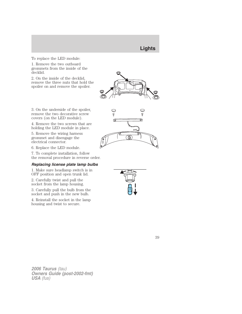 Replacing license plate lamp bulbs, Lights | FORD 2006 Taurus User Manual | Page 39 / 232