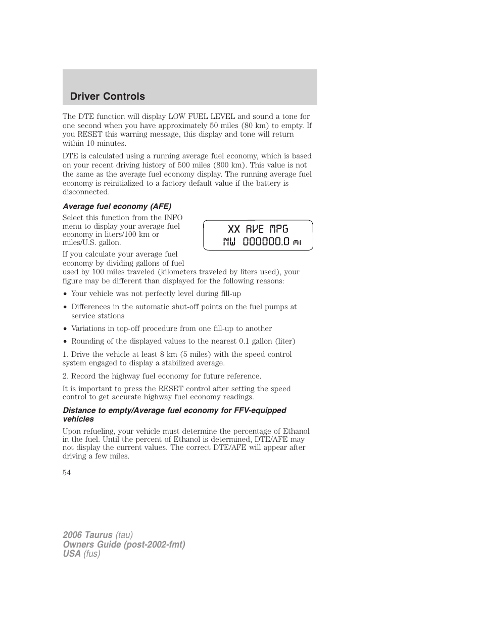 Average fuel economy (afe), Driver controls | FORD 2006 Taurus User Manual | Page 54 / 232