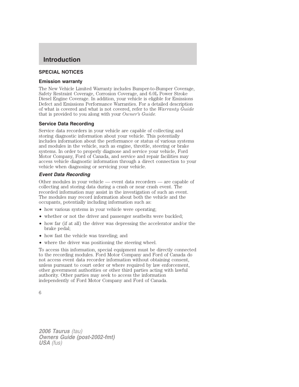 Special notices, Emission warranty, Service data recording | Event data recording, Introduction | FORD 2006 Taurus User Manual | Page 6 / 232