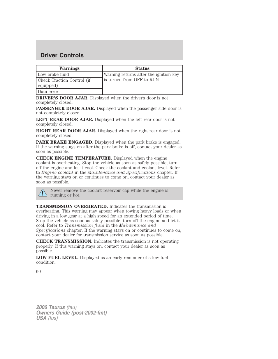 Driver controls | FORD 2006 Taurus User Manual | Page 60 / 232