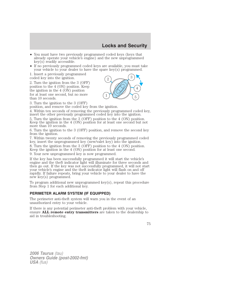Perimeter alarm system (if equipped), Locks and security | FORD 2006 Taurus User Manual | Page 75 / 232