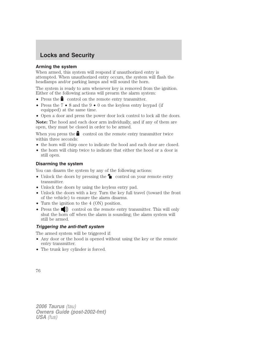 Arming the system, Disarming the system, Triggering the anti-theft system | Locks and security | FORD 2006 Taurus User Manual | Page 76 / 232