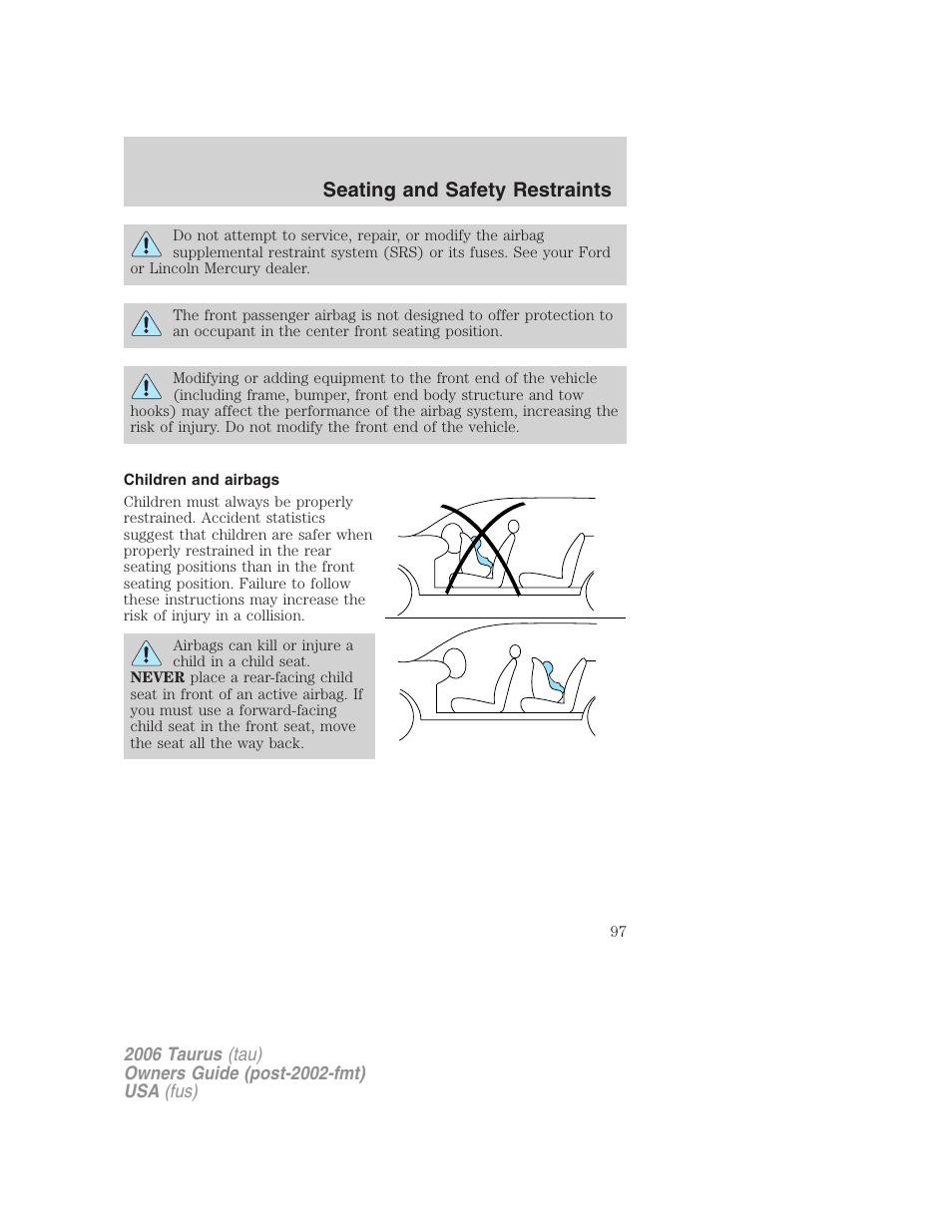 Children and airbags, Seating and safety restraints | FORD 2006 Taurus User Manual | Page 97 / 232