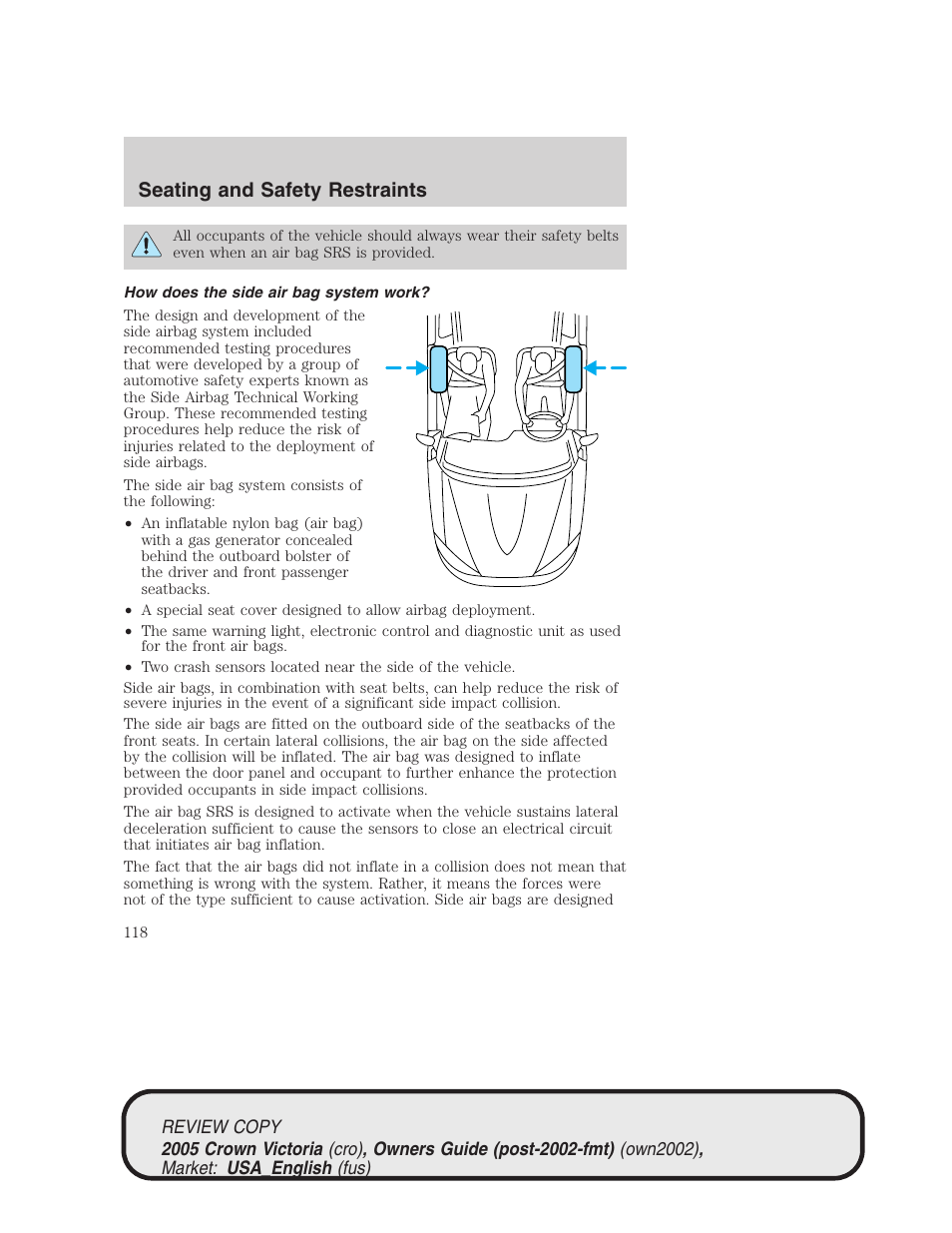 Seating and safety restraints | FORD 2005 Crown Victoria v.1 User Manual | Page 118 / 256