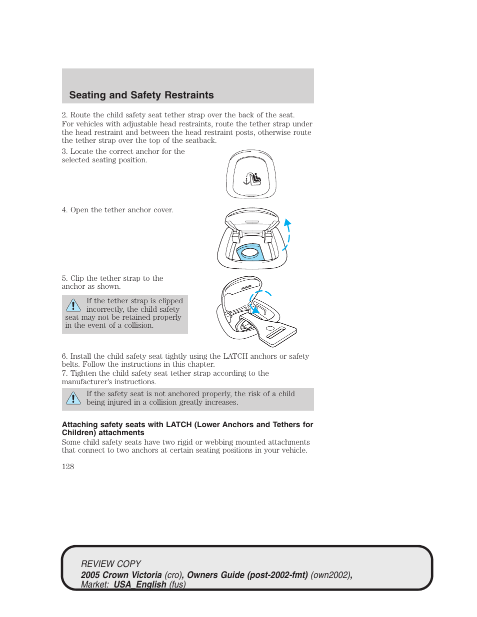 Seating and safety restraints | FORD 2005 Crown Victoria v.1 User Manual | Page 128 / 256