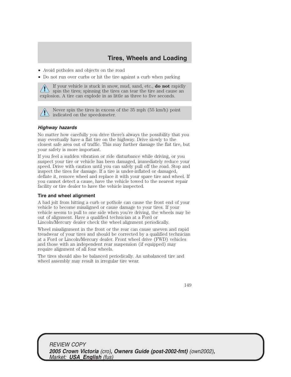 Tires, wheels and loading | FORD 2005 Crown Victoria v.1 User Manual | Page 149 / 256