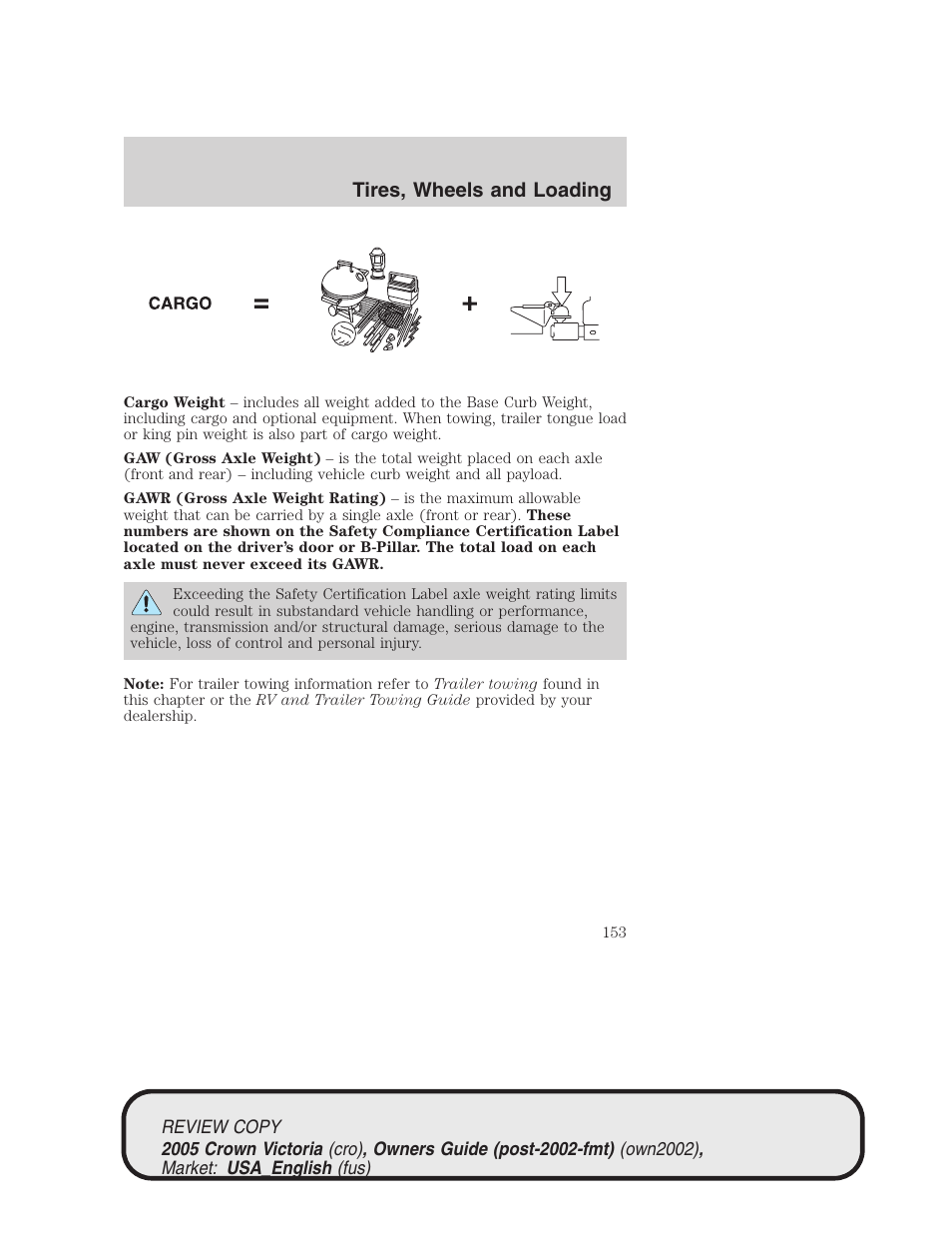 Tires, wheels and loading | FORD 2005 Crown Victoria v.1 User Manual | Page 153 / 256