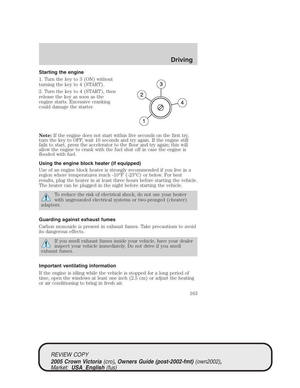 Driving | FORD 2005 Crown Victoria v.1 User Manual | Page 163 / 256