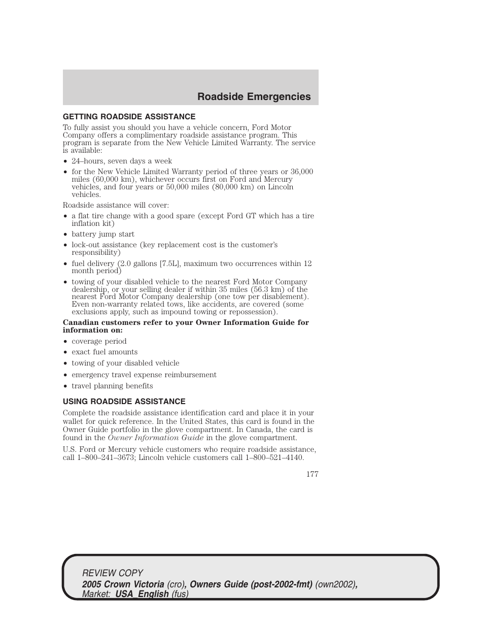 Roadside emergencies | FORD 2005 Crown Victoria v.1 User Manual | Page 177 / 256