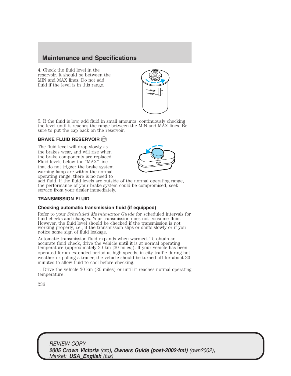 Maintenance and specifications | FORD 2005 Crown Victoria v.1 User Manual | Page 236 / 256