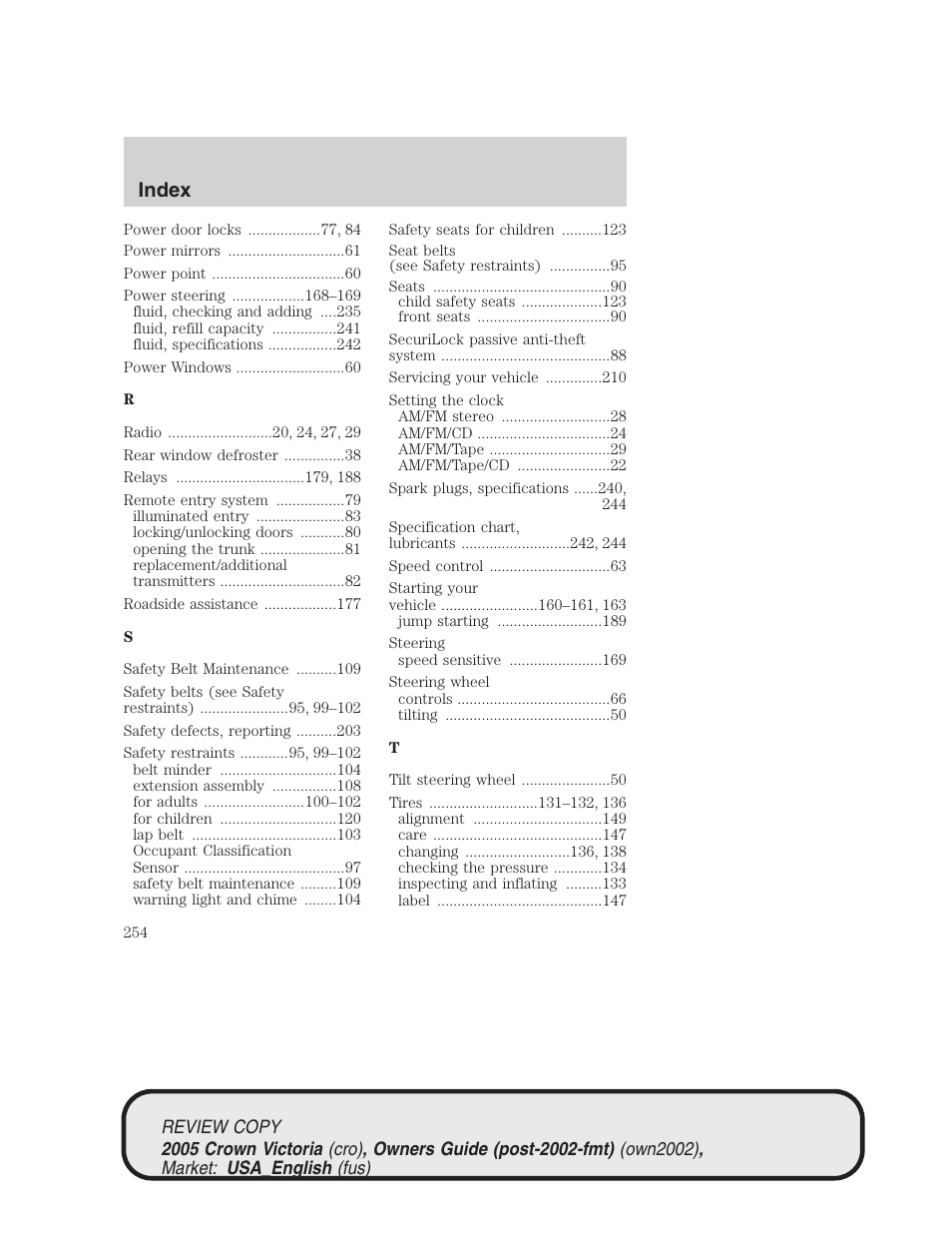 Index | FORD 2005 Crown Victoria v.1 User Manual | Page 254 / 256