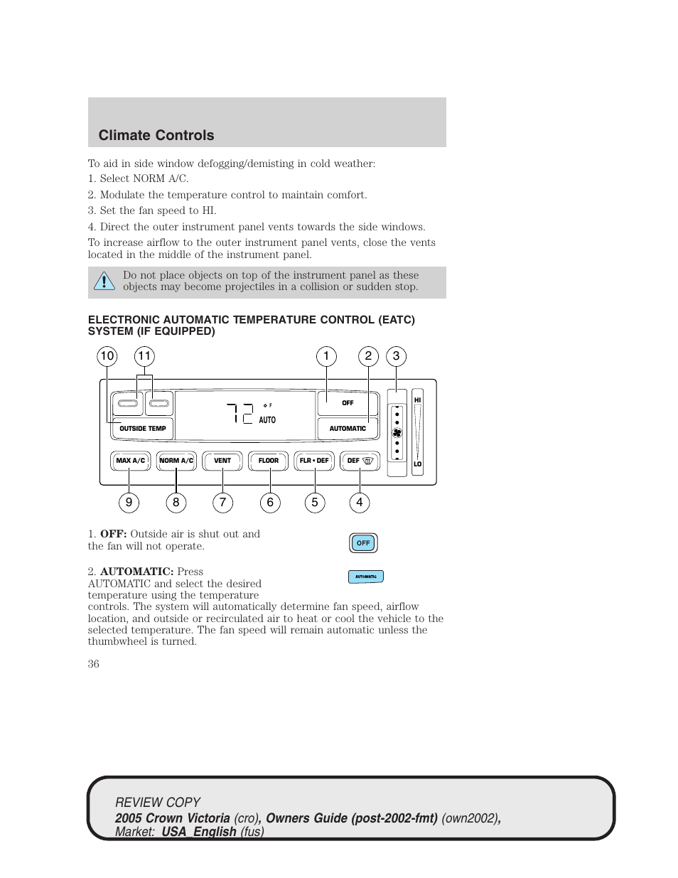 Climate controls | FORD 2005 Crown Victoria v.1 User Manual | Page 36 / 256