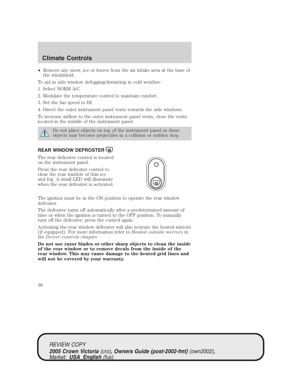 Climate controls | FORD 2005 Crown Victoria v.1 User Manual | Page 38 / 256