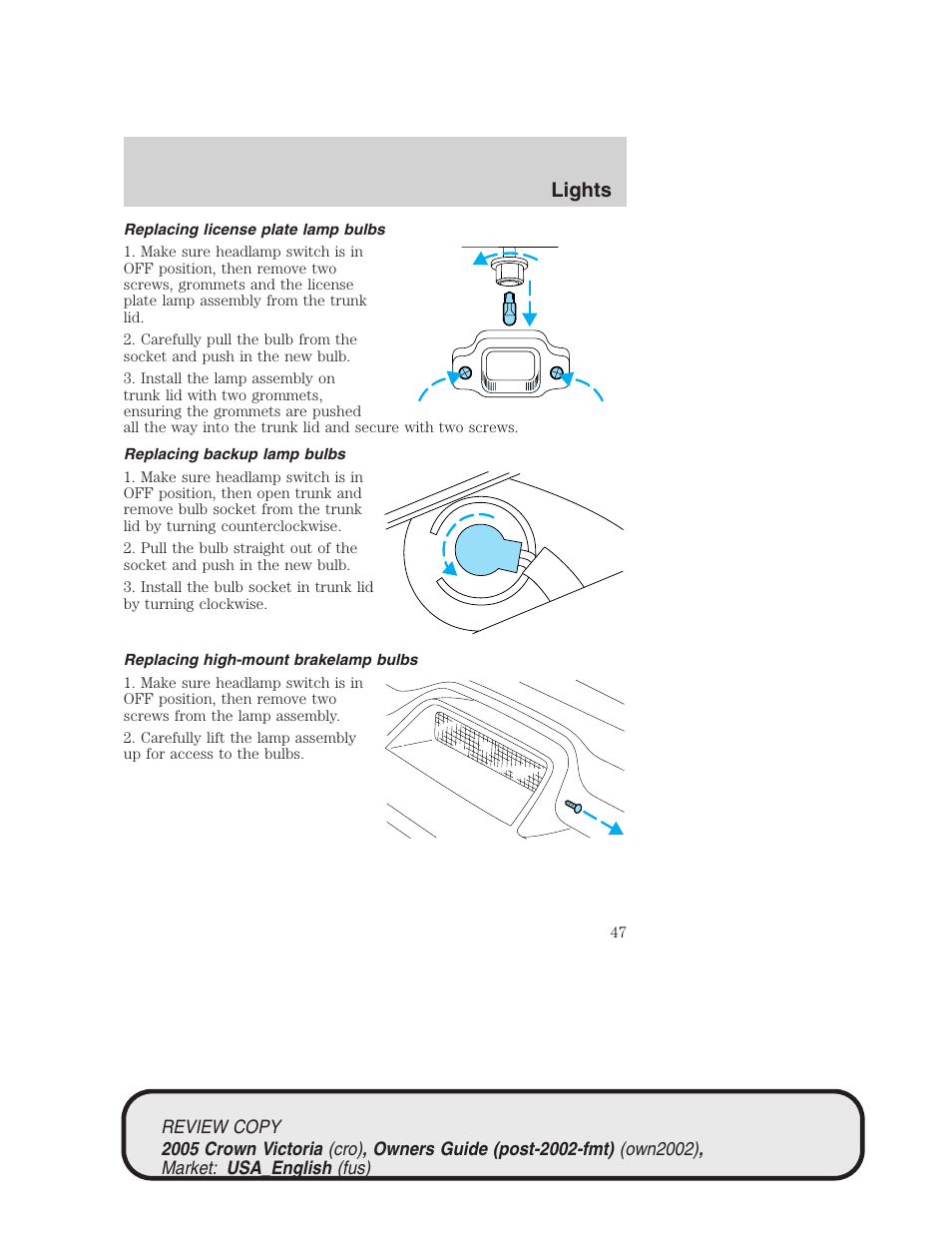 Lights | FORD 2005 Crown Victoria v.1 User Manual | Page 47 / 256