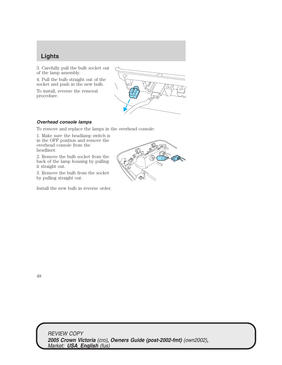 Lights | FORD 2005 Crown Victoria v.1 User Manual | Page 48 / 256