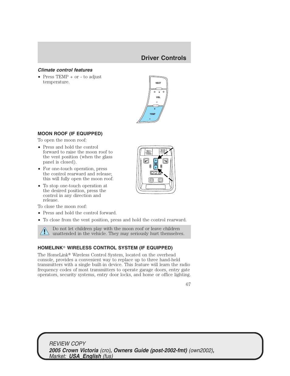 Driver controls | FORD 2005 Crown Victoria v.1 User Manual | Page 67 / 256