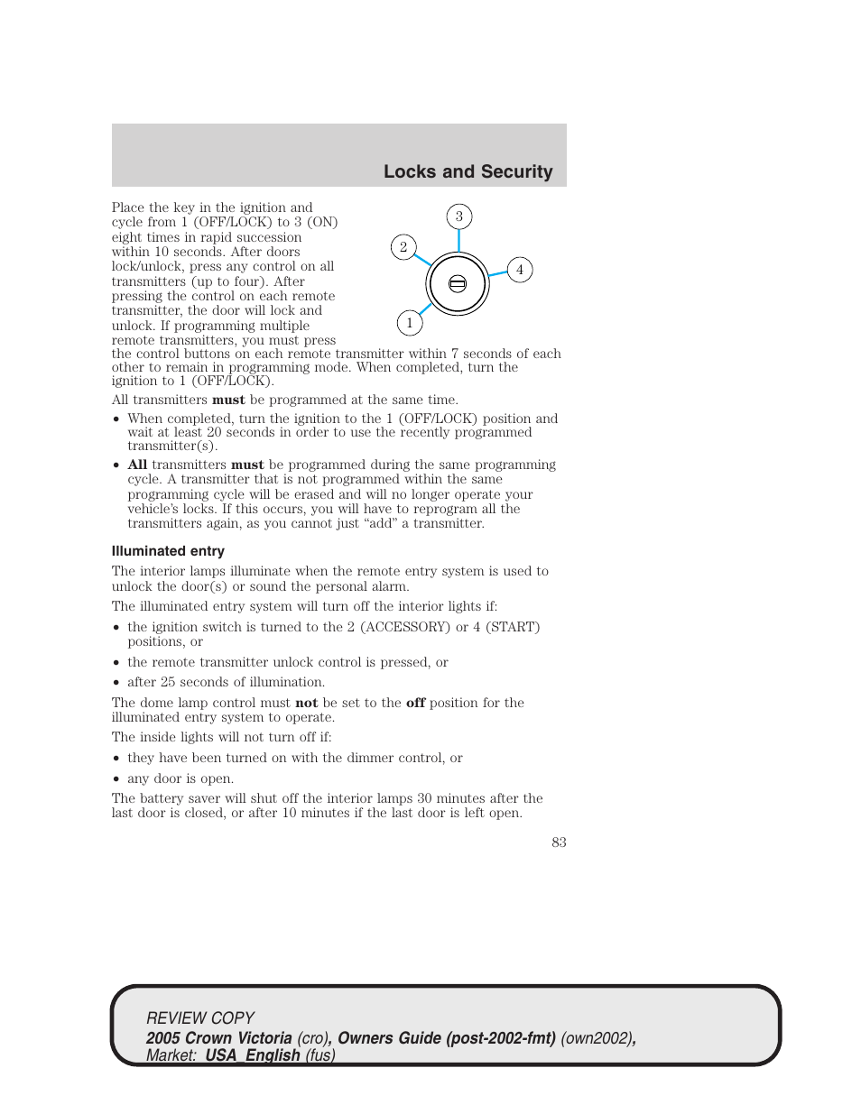 Locks and security | FORD 2005 Crown Victoria v.1 User Manual | Page 83 / 256