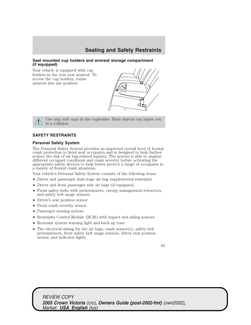 Seating and safety restraints | FORD 2005 Crown Victoria v.1 User Manual | Page 95 / 256