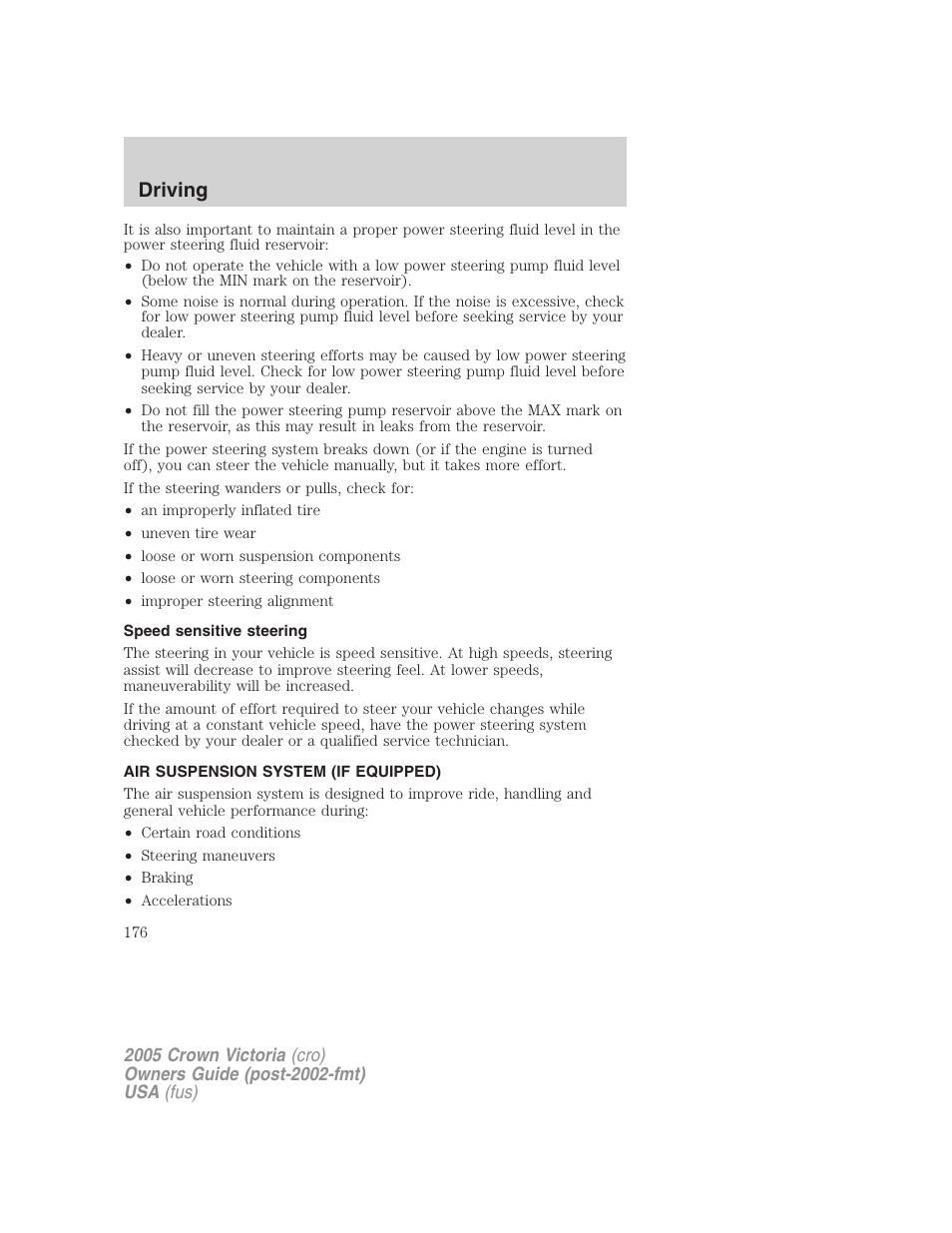 Speed sensitive steering, Air suspension system (if equipped), Air suspension | Driving | FORD 2005 Crown Victoria v.3 User Manual | Page 176 / 264