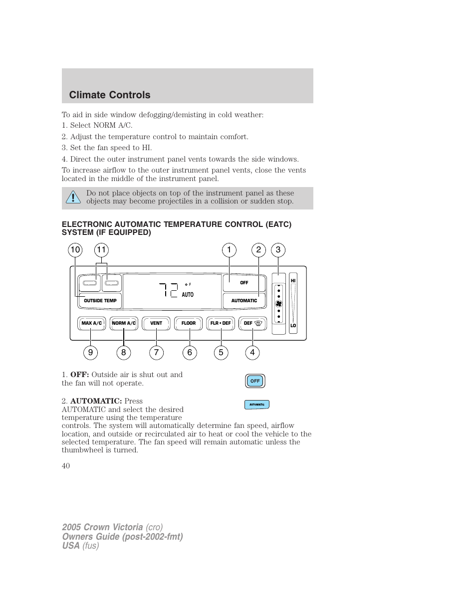 Automatic temperature control, Climate controls | FORD 2005 Crown Victoria v.3 User Manual | Page 40 / 264