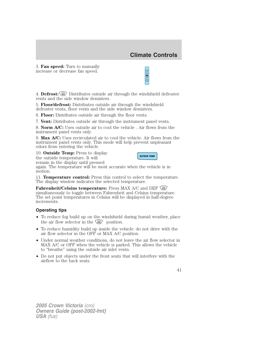 Operating tips, Climate controls | FORD 2005 Crown Victoria v.3 User Manual | Page 41 / 264