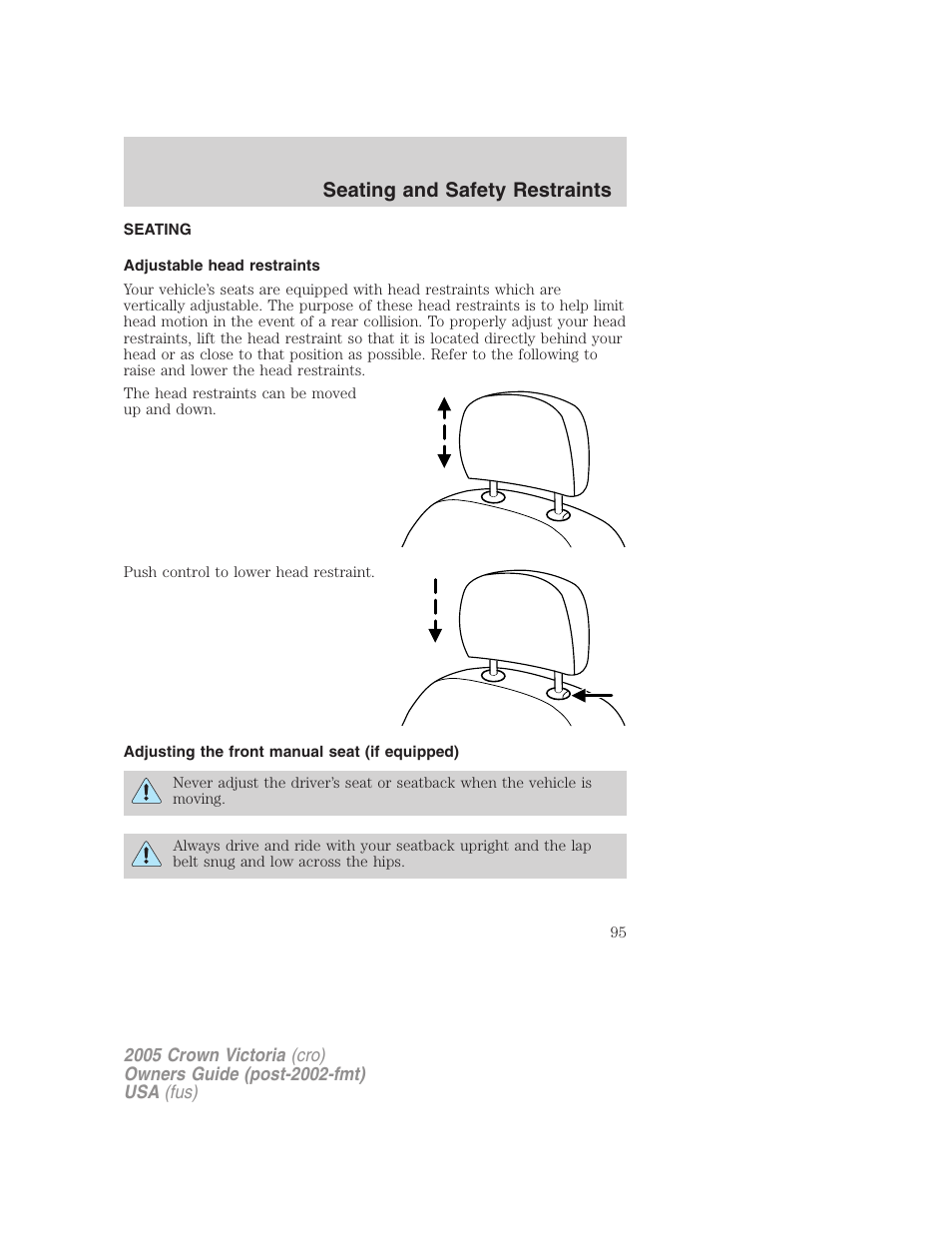 Seating and safety restraints, Seating, Adjustable head restraints | Adjusting the front manual seat (if equipped) | FORD 2005 Crown Victoria v.3 User Manual | Page 95 / 264