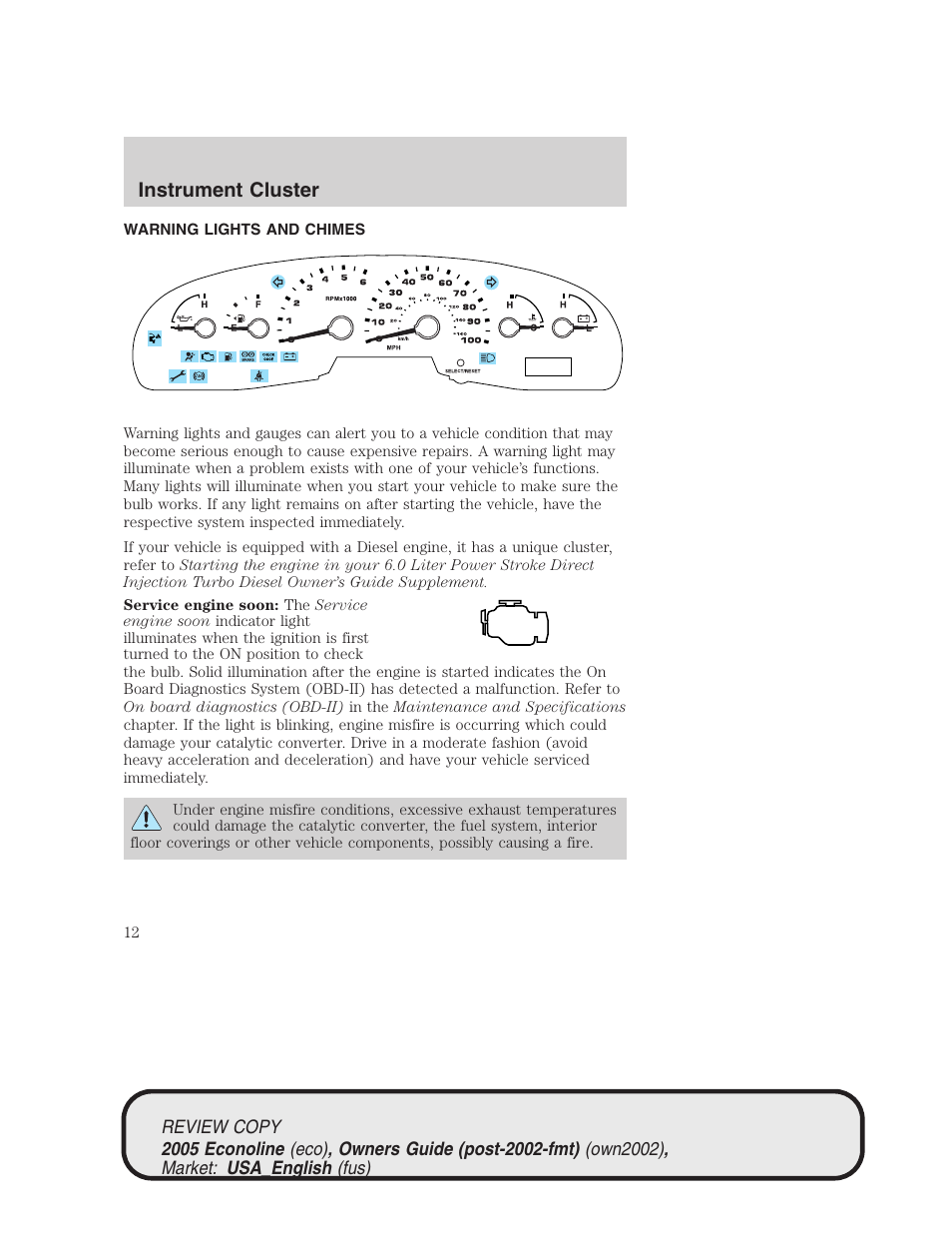 Instrument cluster | FORD 2005 E-450 v.1 User Manual | Page 12 / 248