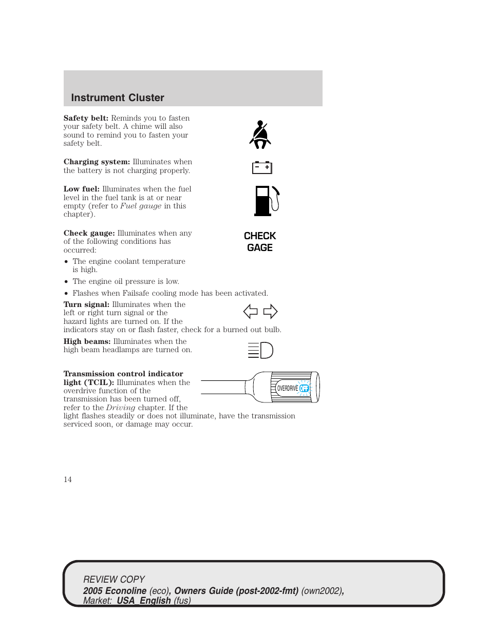 Instrument cluster | FORD 2005 E-450 v.1 User Manual | Page 14 / 248