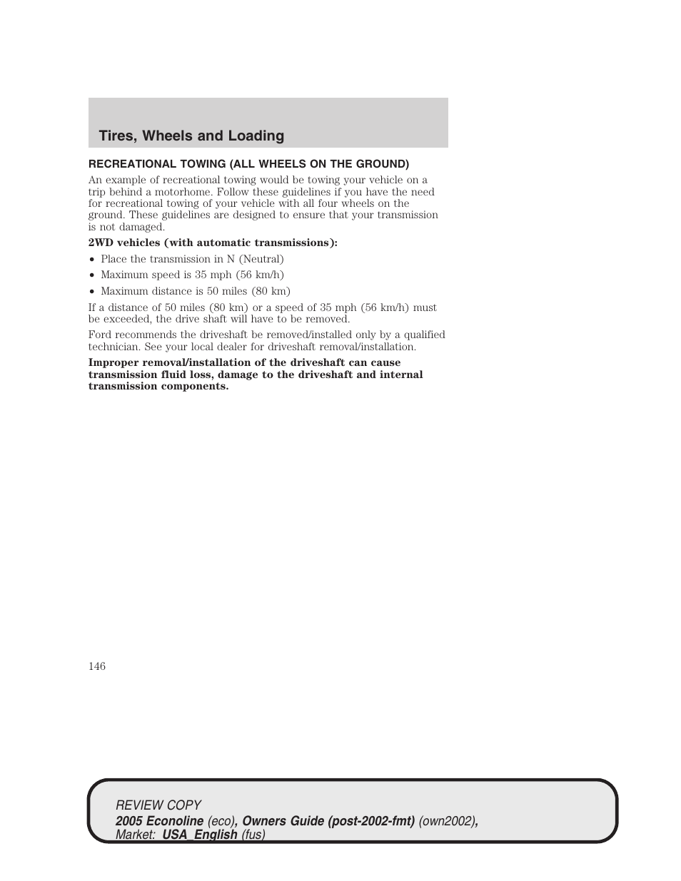 Tires, wheels and loading | FORD 2005 E-450 v.1 User Manual | Page 146 / 248