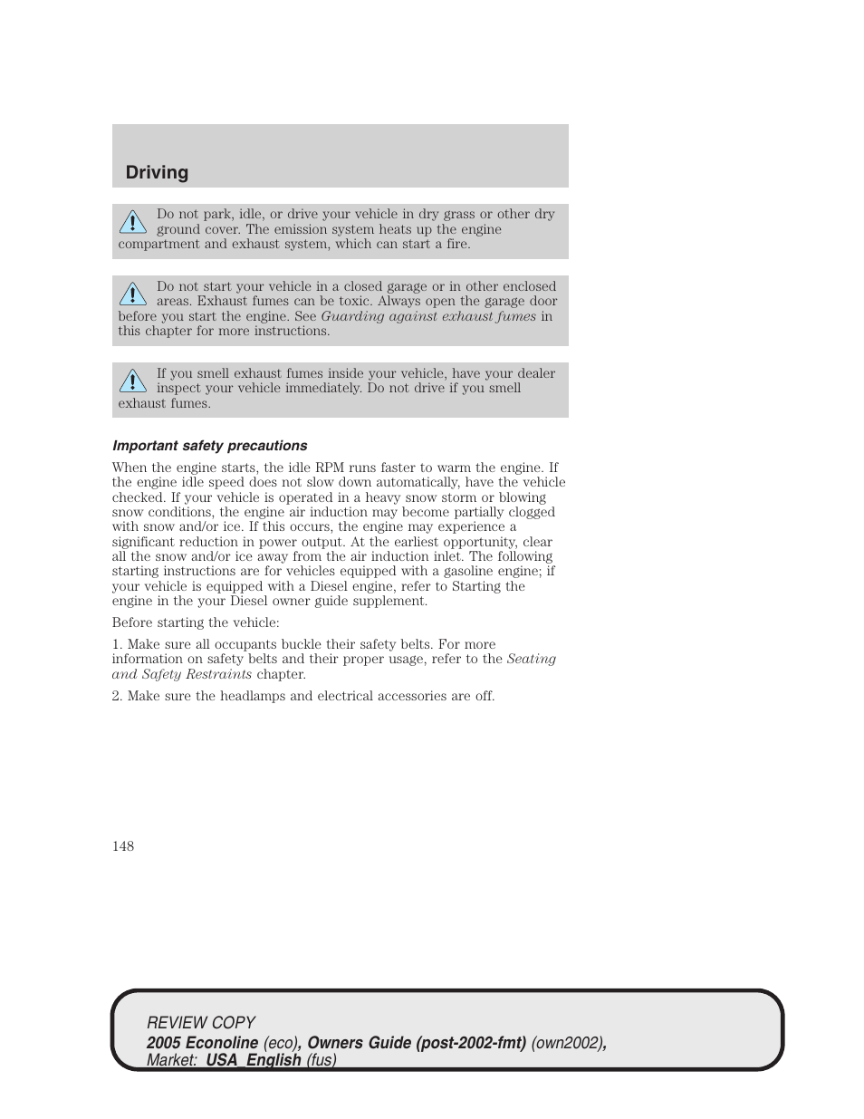 Driving | FORD 2005 E-450 v.1 User Manual | Page 148 / 248
