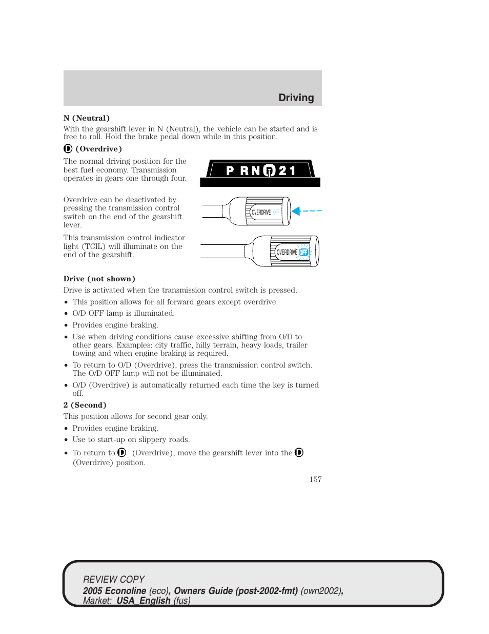 Driving | FORD 2005 E-450 v.1 User Manual | Page 157 / 248